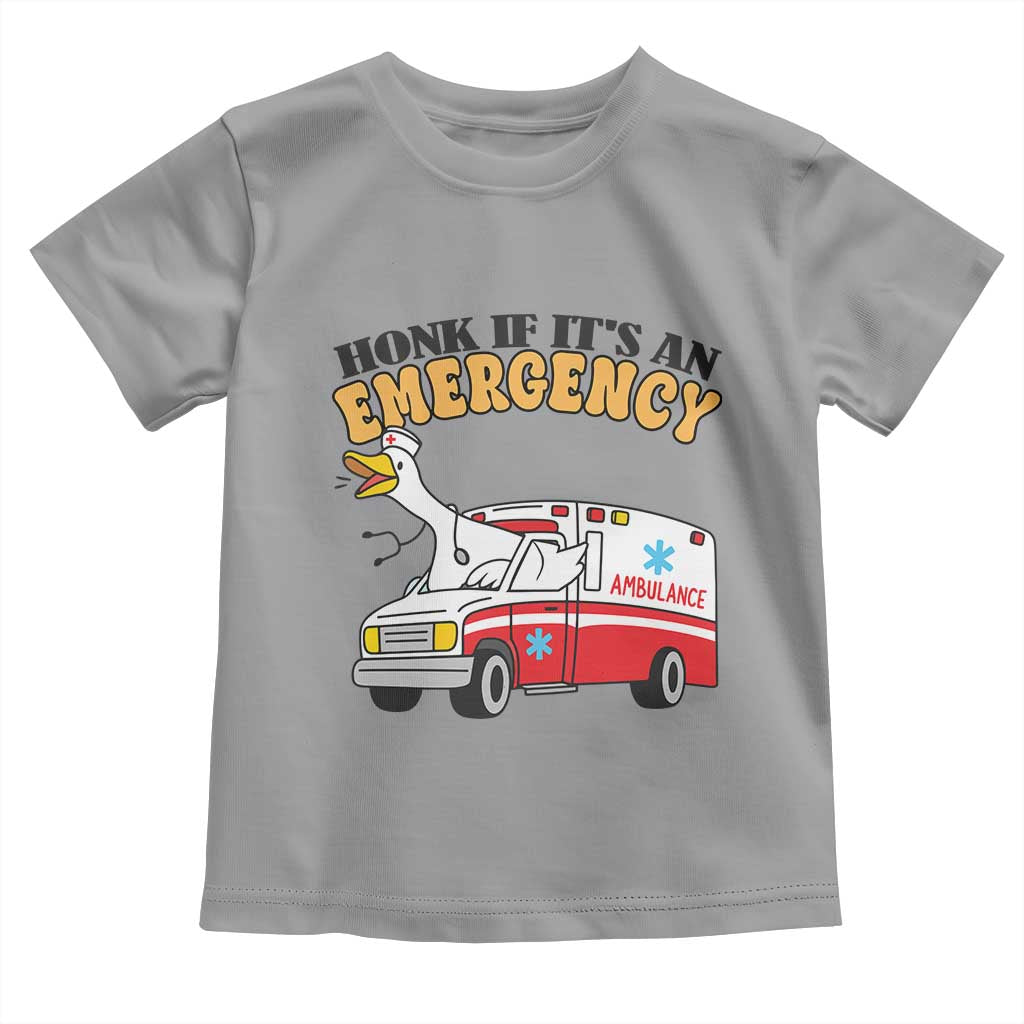 Registered Goose Nurse Toddler T Shirt Honk If It Is An Emergency TS14 Sport Gray Print Your Wear