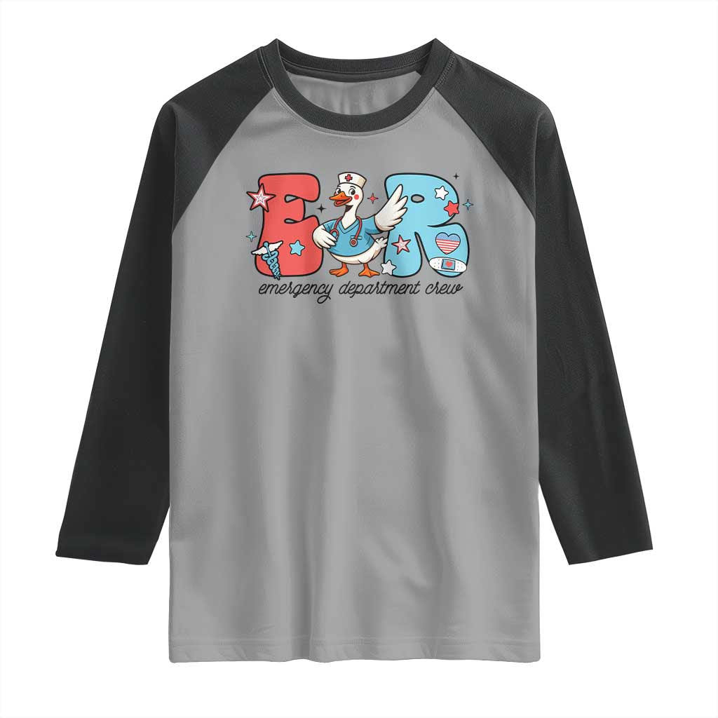 ER Nurse Silly Goose Raglan Shirt Funny Emergency Department TS14 Sport Gray Black Print Your Wear