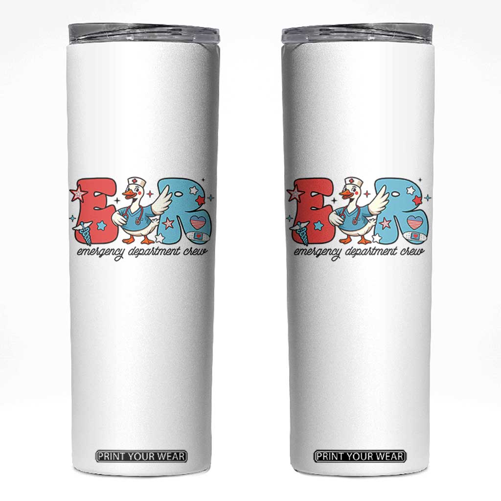 ER Nurse Silly Goose Skinny Tumbler Funny Emergency Department TS14 White Print Your Wear
