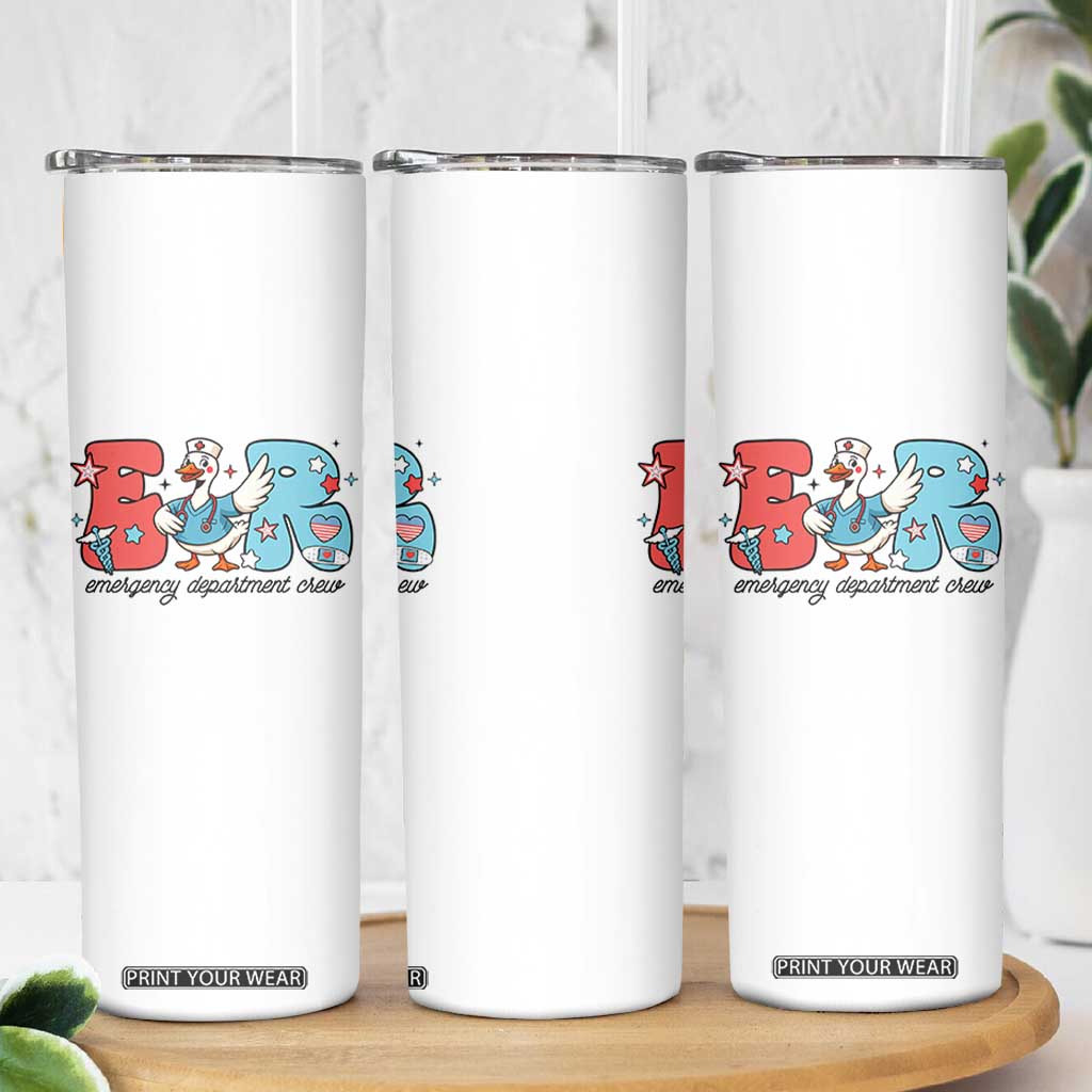 ER Nurse Silly Goose Skinny Tumbler Funny Emergency Department TS14 Print Your Wear