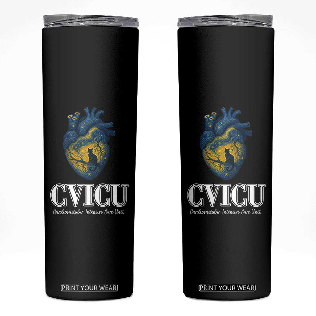 CVICU Nurse Cat Starry Night Skinny Tumbler Cardiovascular Intensive Care Unit TS14 Black Print Your Wear