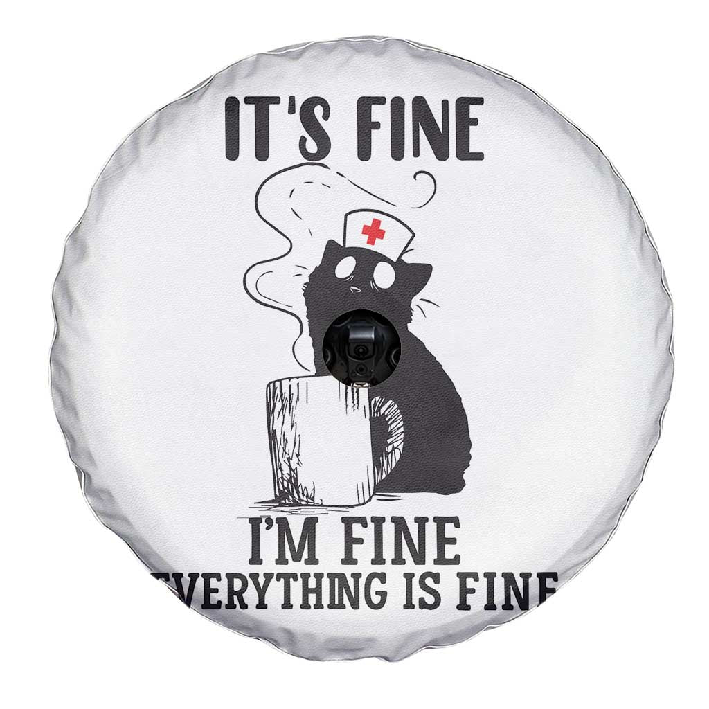 Funny Cat Nurse Spare Tire Cover It Is Fine I Am Fine Everything Is Fine TS14 Print Your Wear