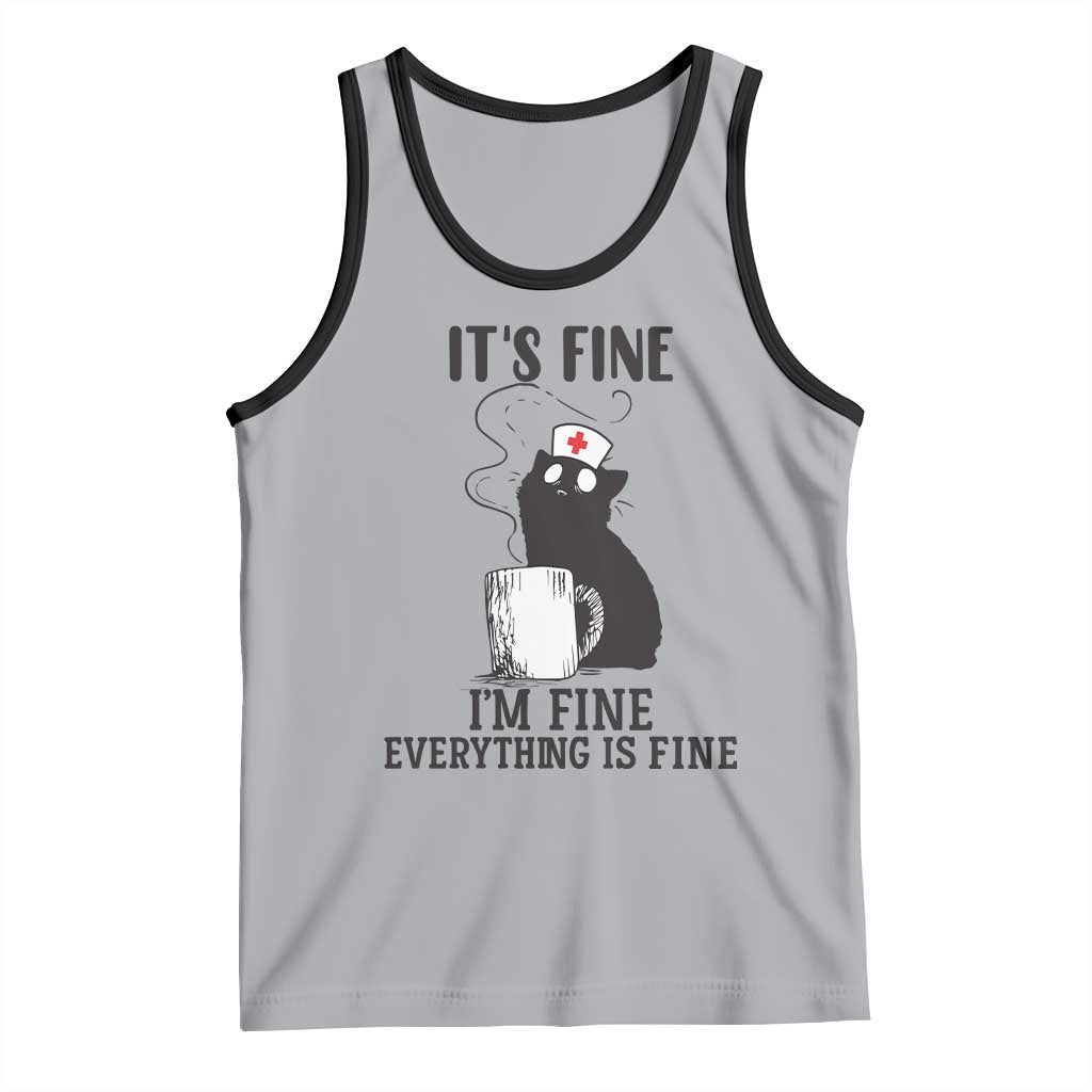 Funny Cat Nurse Tank Top It Is Fine I Am Fine Everything Is Fine TS14 Athletic Heather Black Print Your Wear