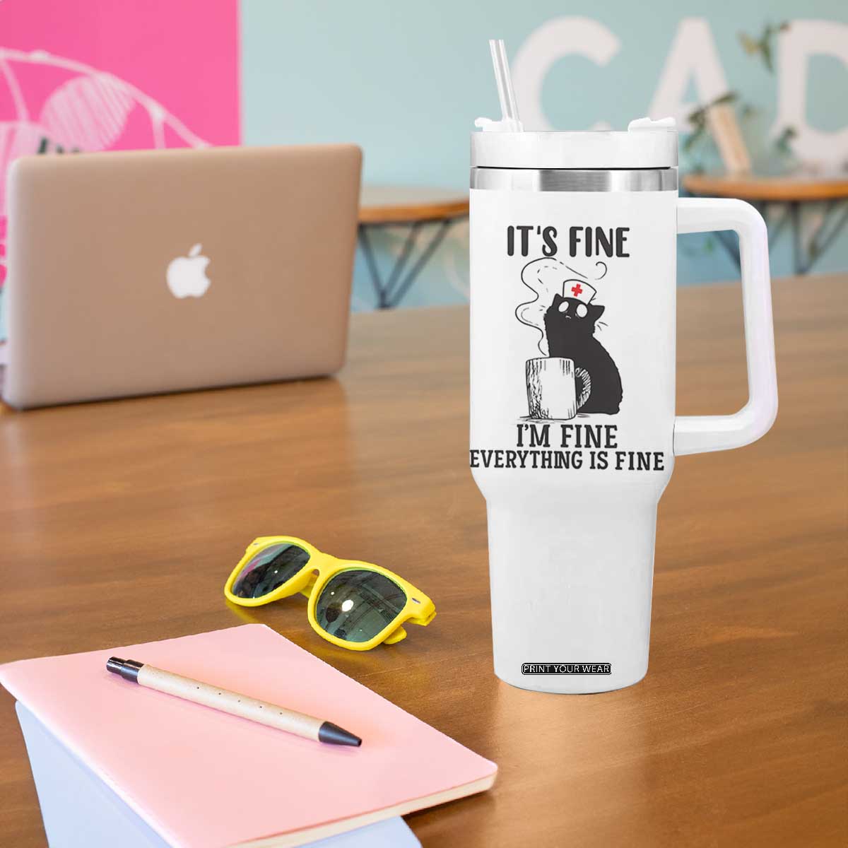 Funny Cat Nurse Tumbler With Handle It Is Fine I Am Fine Everything Is Fine TS14 Print Your Wear