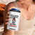 Funny Retirement 4 in 1 Can Cooler Tumbler I Am A Mom And A Grandma And A Retired Nurse Nothing Scares Me TS14 Print Your Wear