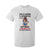 Funny Retirement T Shirt For Kid I Am A Mom And A Grandma And A Retired Nurse Nothing Scares Me TS14 White Print Your Wear
