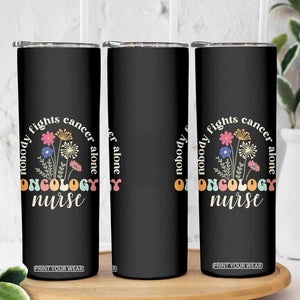 Funny Oncology Nurse Skinny Tumbler Squad Oncology Medical Assistant TS14 Print Your Wear