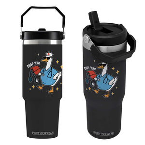 Cuff 'Em ER Nurse Flip Straw Tumbler Funny Silly Goose Meme TS14 One Size: 30 oz Black Print Your Wear