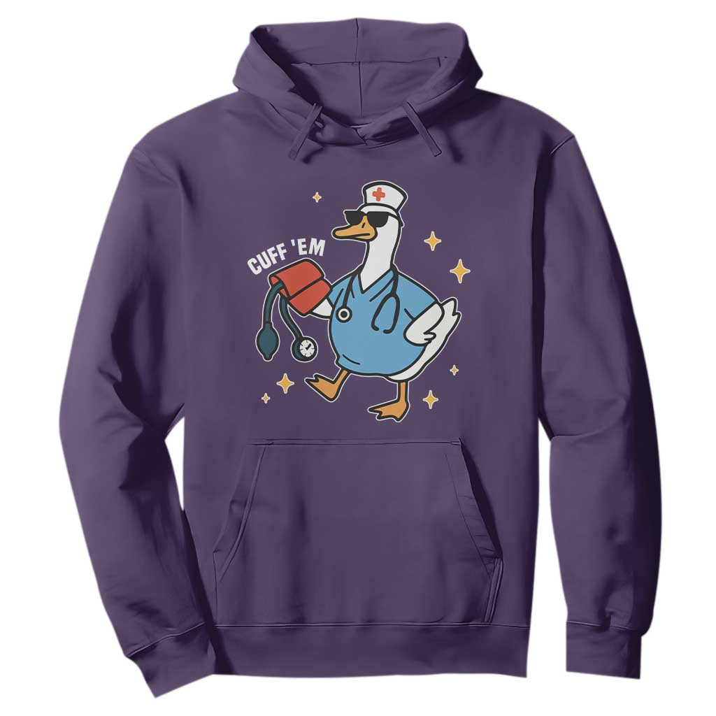 Cuff 'Em ER Nurse Hoodie Funny Silly Goose Meme TS14 Purple Print Your Wear