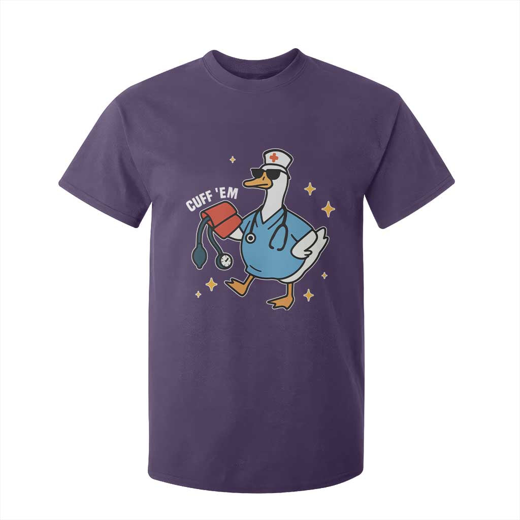 Cuff 'Em ER Nurse T Shirt For Kid Funny Silly Goose Meme TS14 Purple Print Your Wear