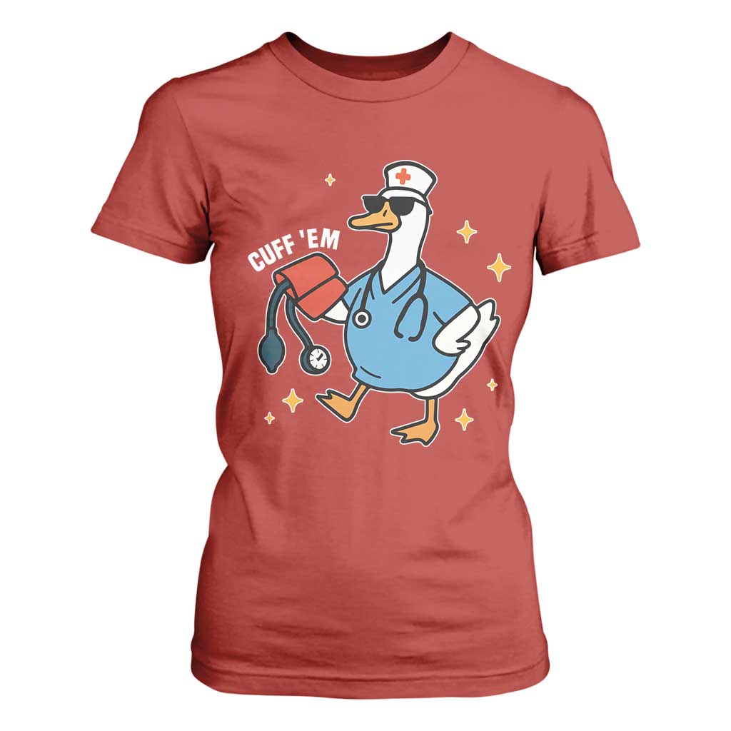 Cuff 'Em ER Nurse T Shirt For Women Funny Silly Goose Meme TS14 Red Print Your Wear