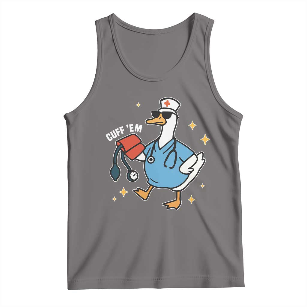 Cuff 'Em ER Nurse Tank Top Funny Silly Goose Meme TS14 Deep Heather Print Your Wear