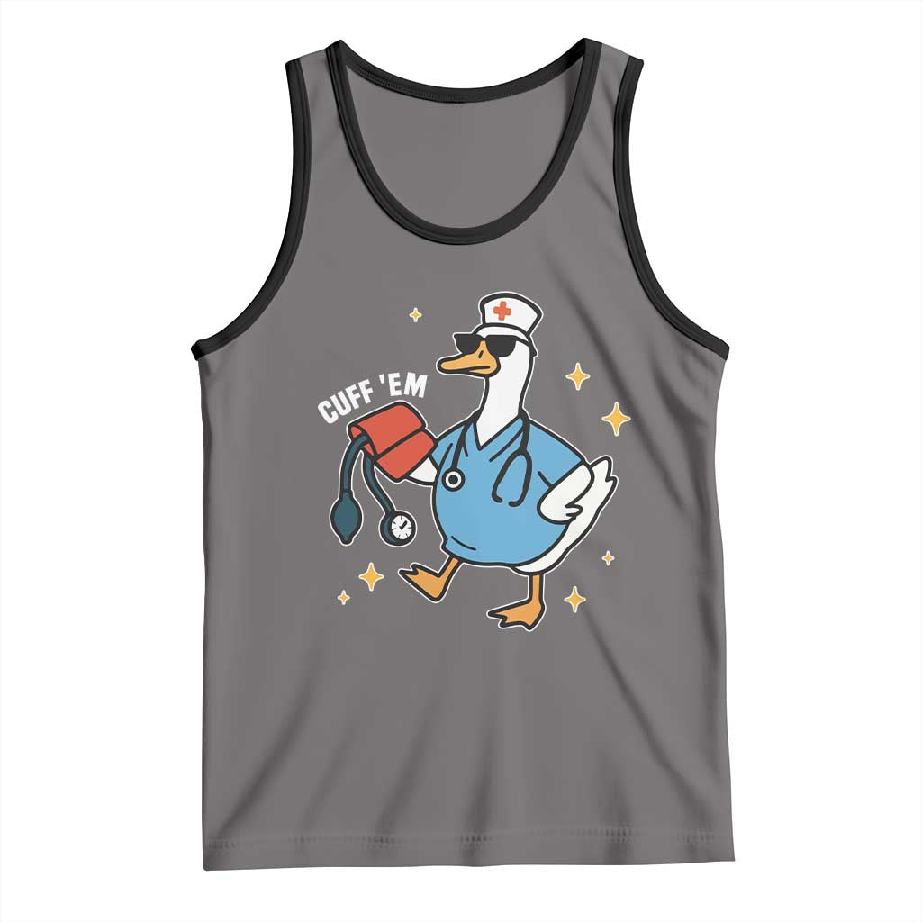 Cuff 'Em ER Nurse Tank Top Funny Silly Goose Meme TS14 Deep Heather Black Print Your Wear