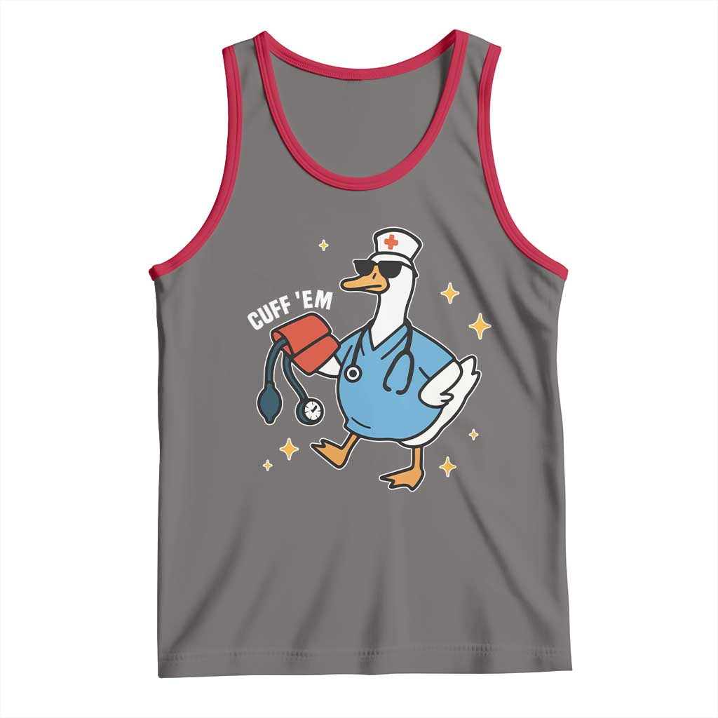 Cuff 'Em ER Nurse Tank Top Funny Silly Goose Meme TS14 Deep Heather Red Print Your Wear