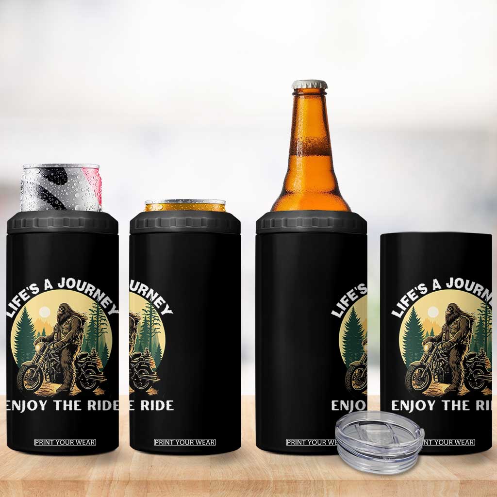 Motorcycle Bigfoot Sasquatch 4 in 1 Can Cooler Tumbler Life Is A Journey Enjoy The Ride TS14 Print Your Wear