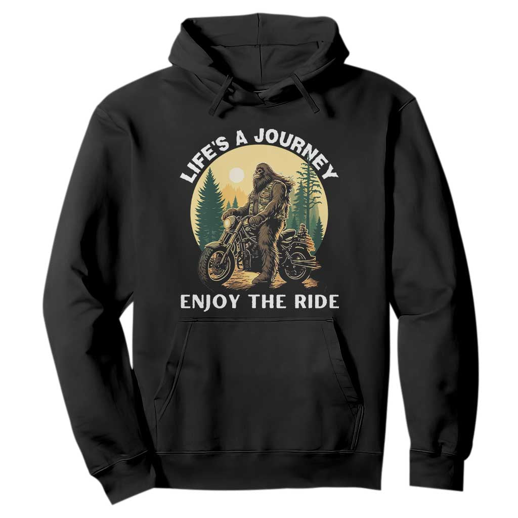 Motorcycle Bigfoot Sasquatch Hoodie Life Is A Journey Enjoy The Ride TS14 Black Print Your Wear