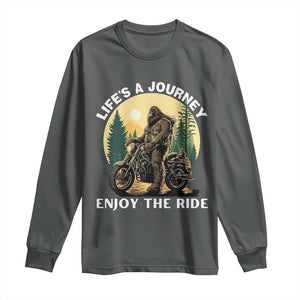 Motorcycle Bigfoot Sasquatch Long Sleeve Shirt Life Is A Journey Enjoy The Ride TS14 Dark Heather Print Your Wear