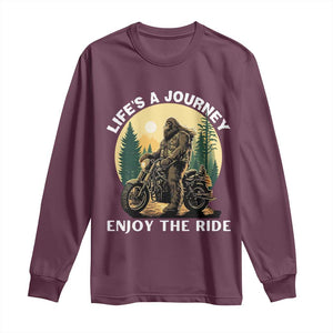 Motorcycle Bigfoot Sasquatch Long Sleeve Shirt Life Is A Journey Enjoy The Ride TS14 Maroon Print Your Wear