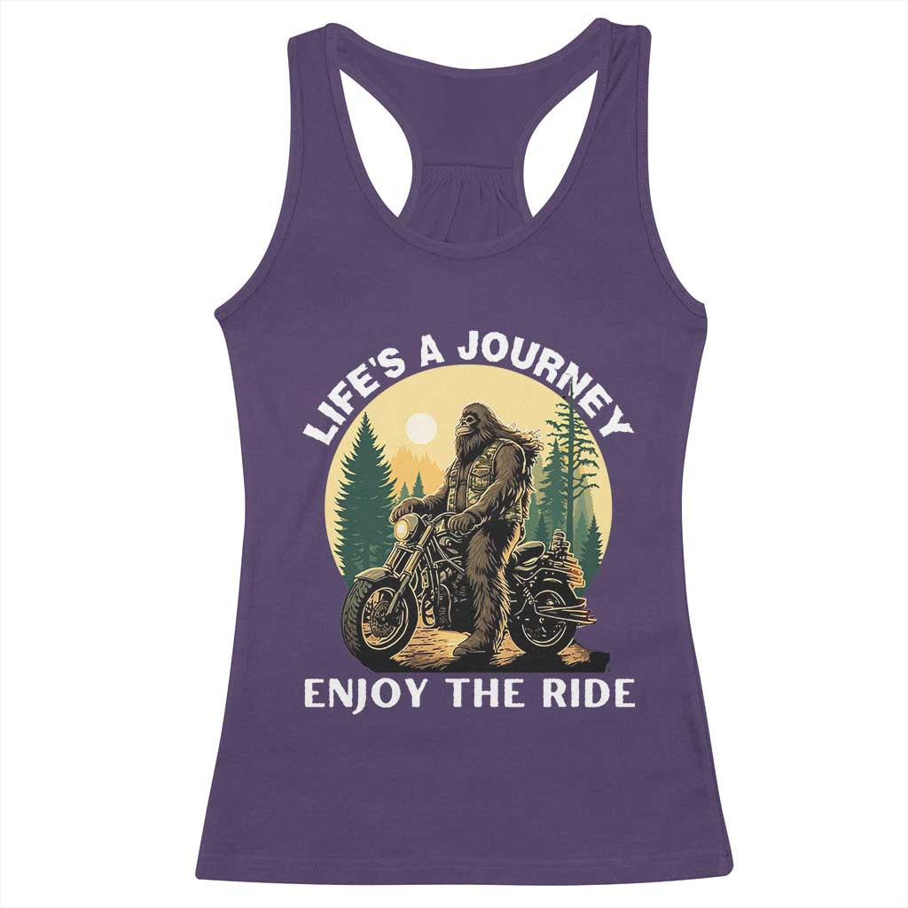 Motorcycle Bigfoot Sasquatch Racerback Tank Top Life Is A Journey Enjoy The Ride TS14 Purple Print Your Wear