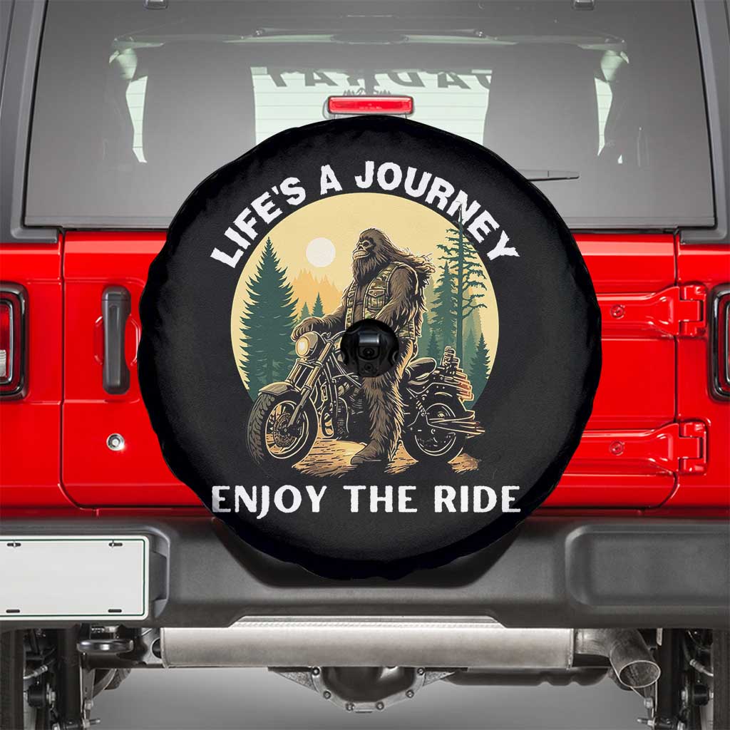 Motorcycle Bigfoot Sasquatch Spare Tire Cover Life Is A Journey Enjoy The Ride TS14 Black Print Your Wear