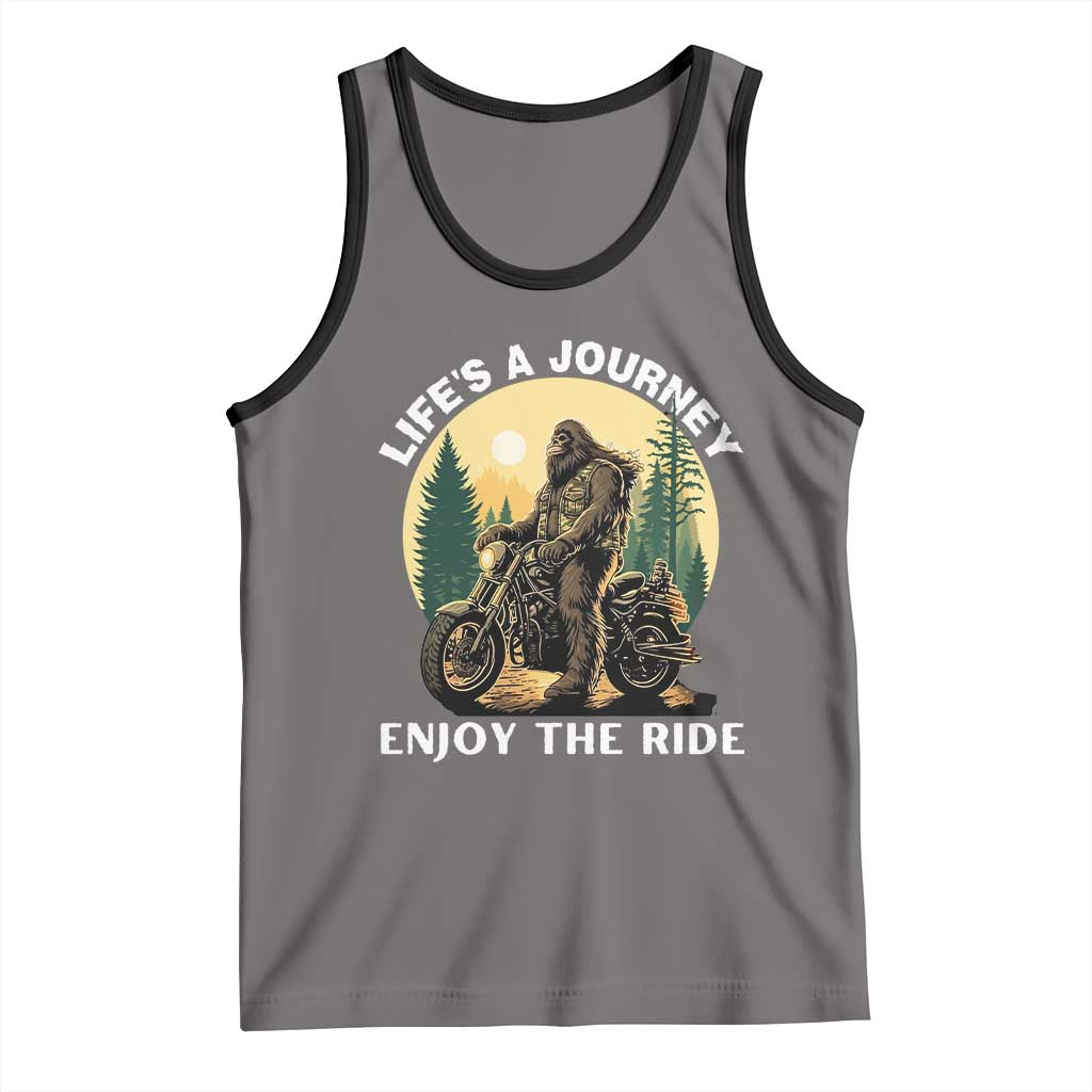 Motorcycle Bigfoot Sasquatch Tank Top Life Is A Journey Enjoy The Ride TS14 Deep Heather Black Print Your Wear