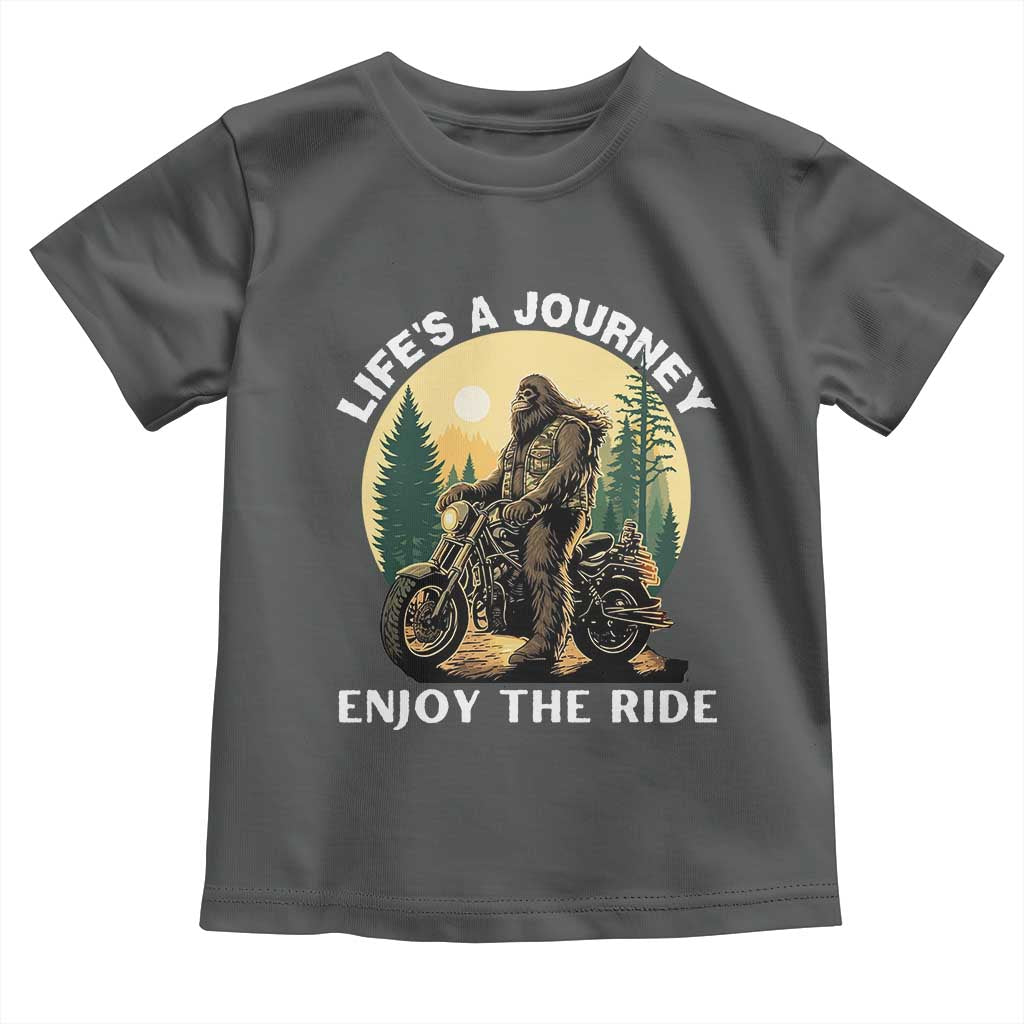 Motorcycle Bigfoot Sasquatch Toddler T Shirt Life Is A Journey Enjoy The Ride TS14 Dark Heather Print Your Wear
