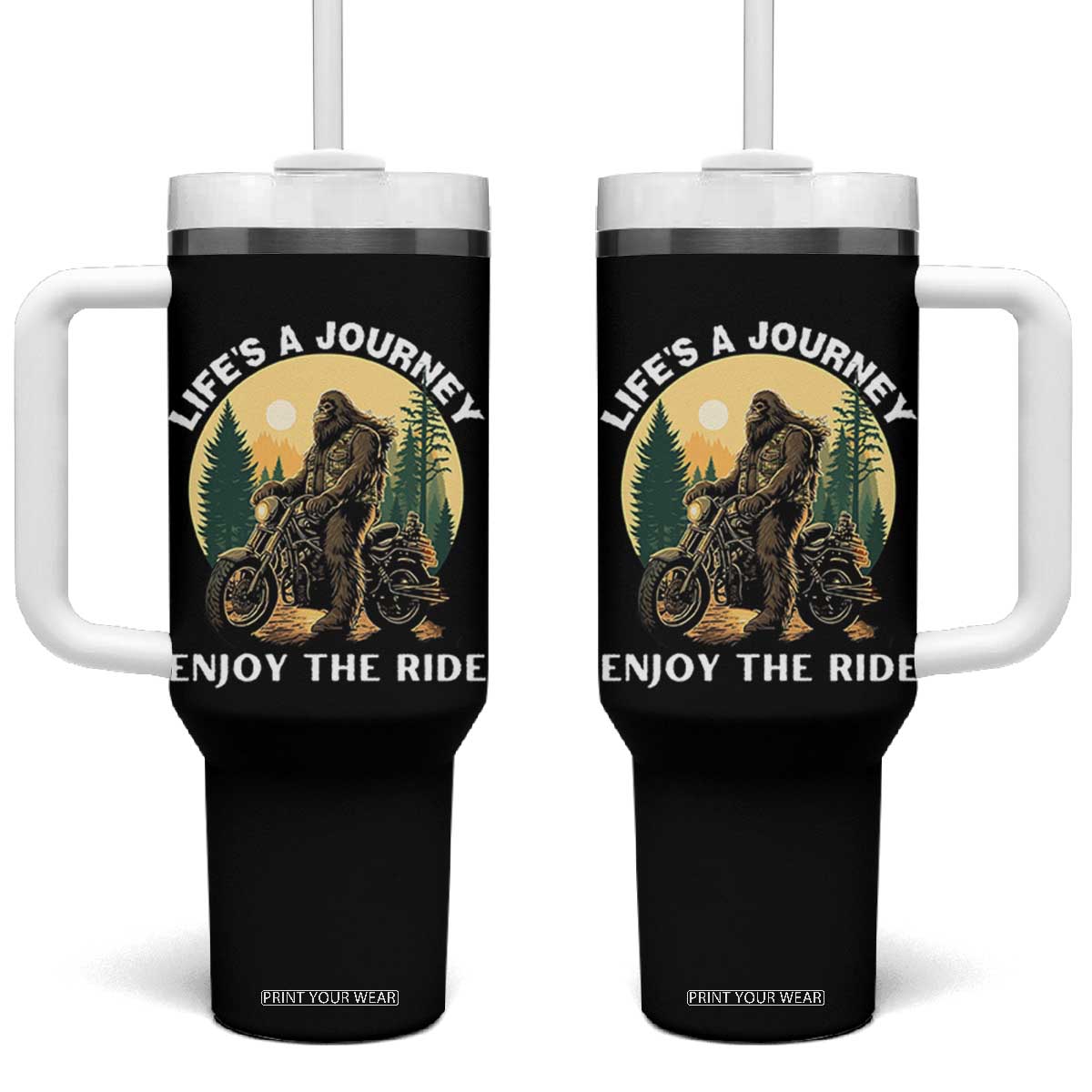 Motorcycle Bigfoot Sasquatch Tumbler With Handle Life Is A Journey Enjoy The Ride TS14 One Size: 40 oz Black Print Your Wear
