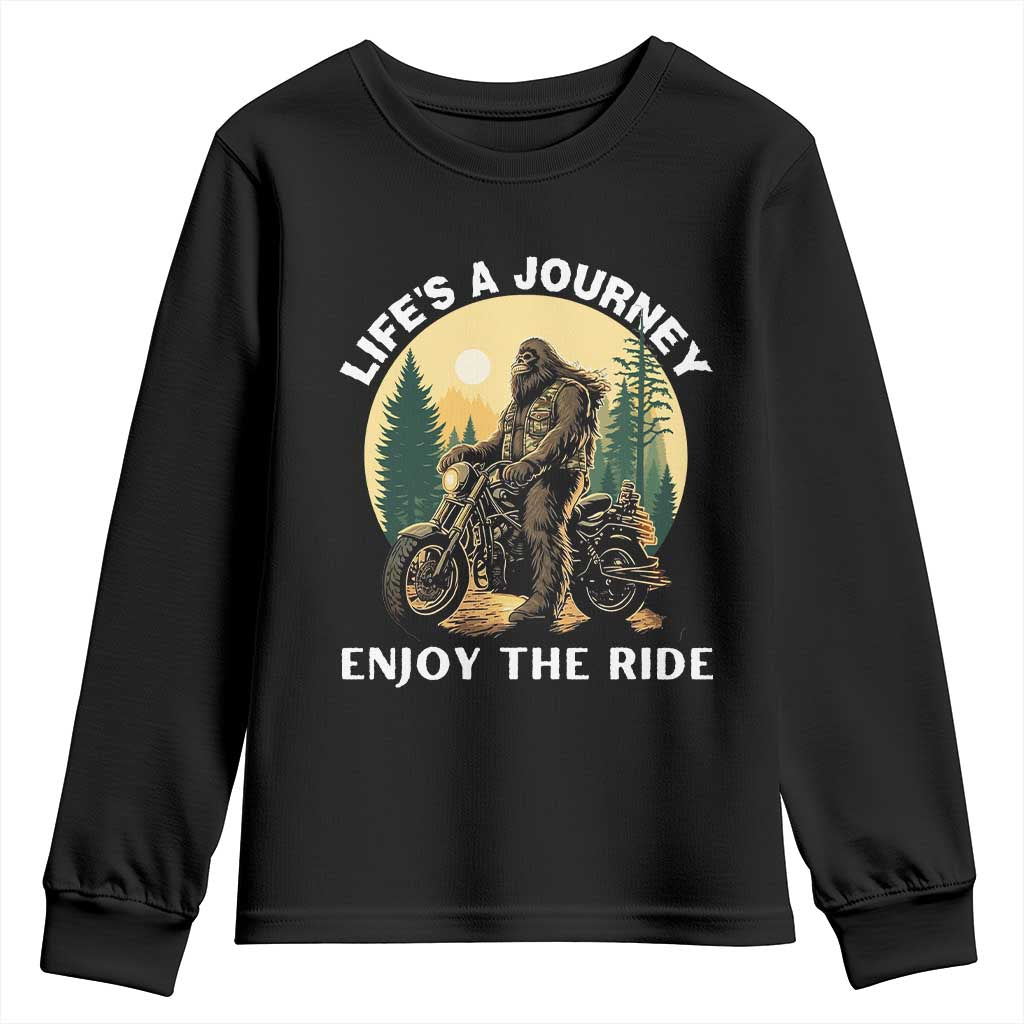 Motorcycle Bigfoot Sasquatch Youth Sweatshirt Life Is A Journey Enjoy The Ride TS14 Black Print Your Wear