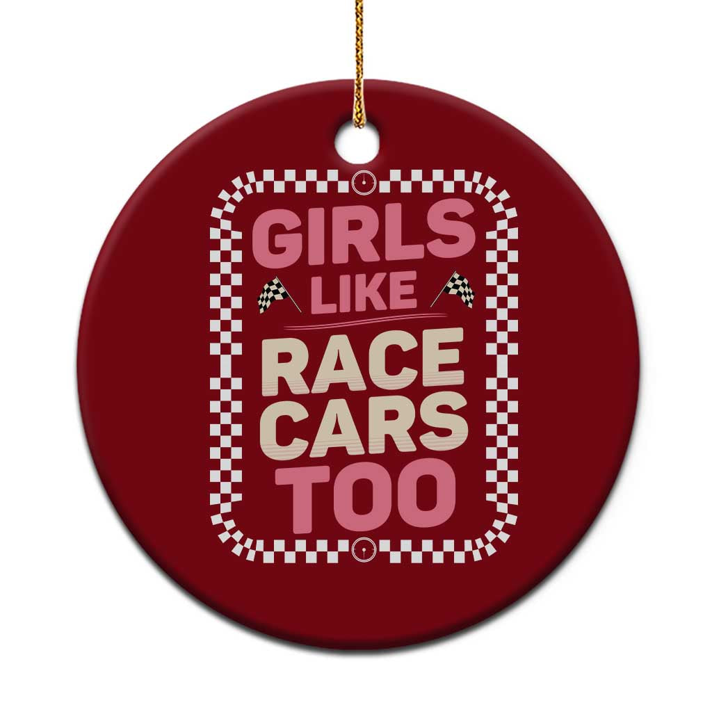 Racing Girl Ceramic Ornament Girls Like Race Cars Too TS14 1pc Red Print Your Wear