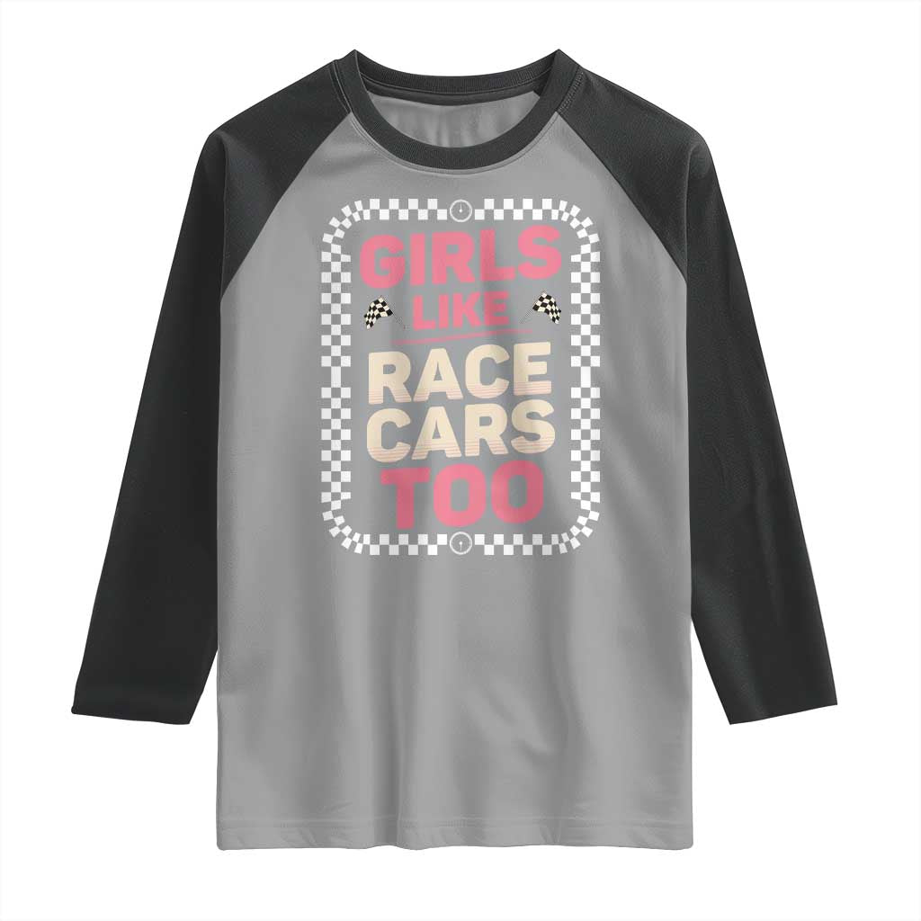 Racing Girl Raglan Shirt Girls Like Race Cars Too TS14 Sport Gray Black Print Your Wear