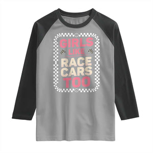 Racing Girl Raglan Shirt Girls Like Race Cars Too TS14 Sport Gray Black Print Your Wear