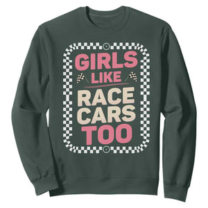 Racing Girl Sweatshirt Girls Like Race Cars Too TS14 Dark Forest Green Print Your Wear
