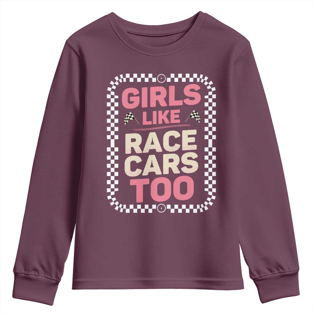 Racing Girl Youth Sweatshirt Girls Like Race Cars Too TS14 Maroon Print Your Wear