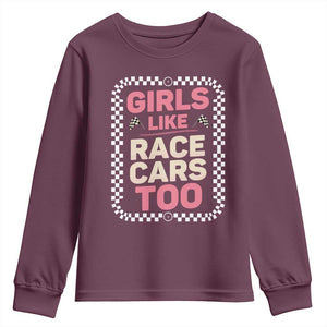 Racing Girl Youth Sweatshirt Girls Like Race Cars Too TS14 Maroon Print Your Wear