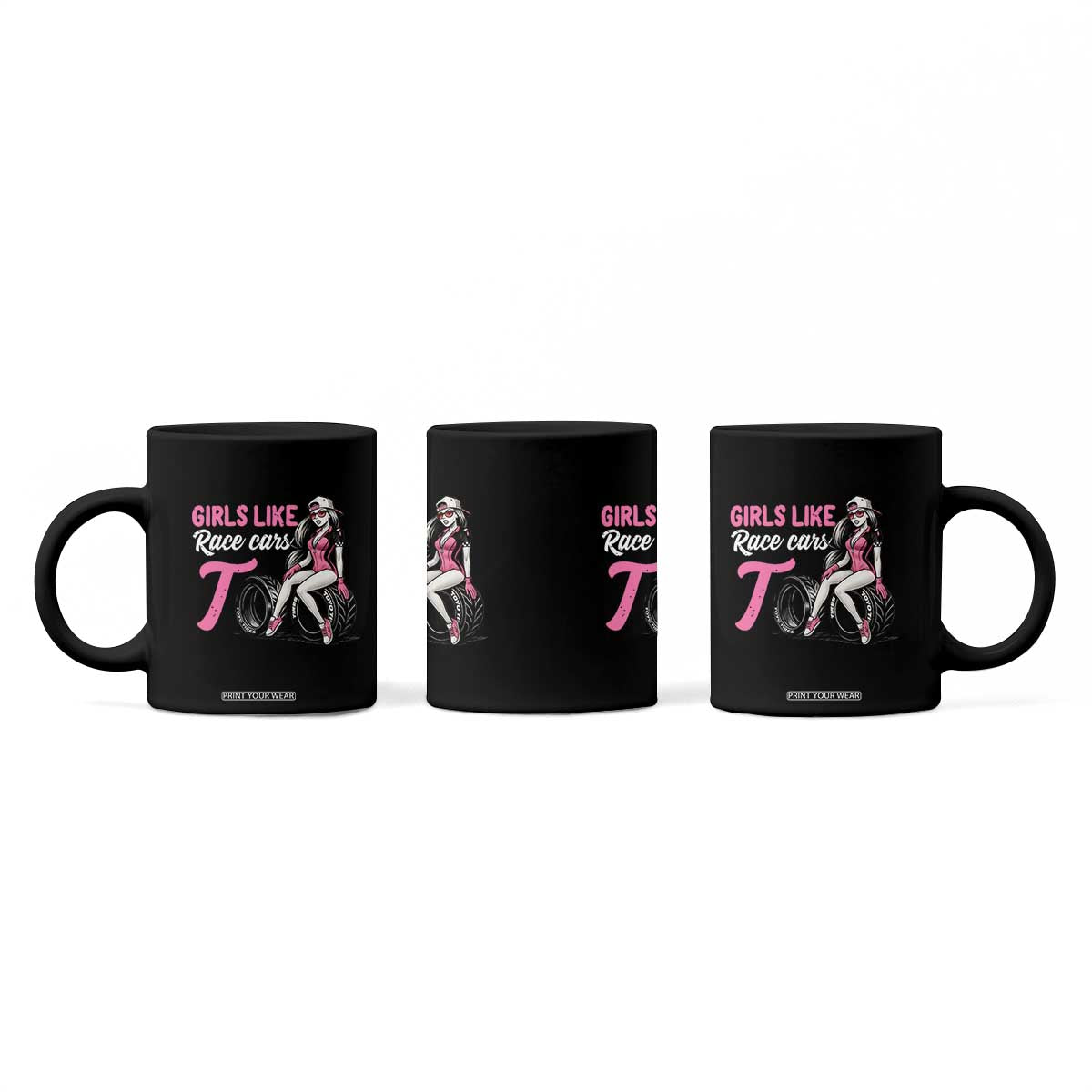 Racing Car Girl Coffee Mug Girls Like Race Cars Too TS14 Print Your Wear