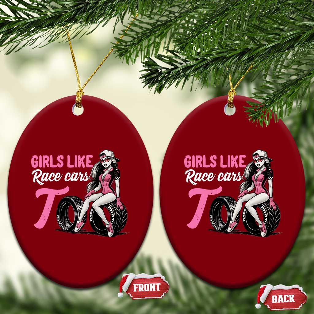 Racing Car Girl Ceramic Ornament Girls Like Race Cars Too TS14 Print Your Wear