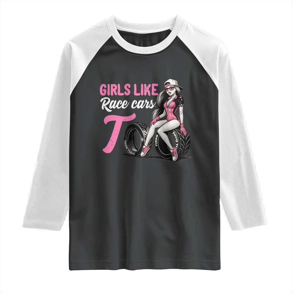 Racing Car Girl Raglan Shirt Girls Like Race Cars Too TS14 Black White Print Your Wear