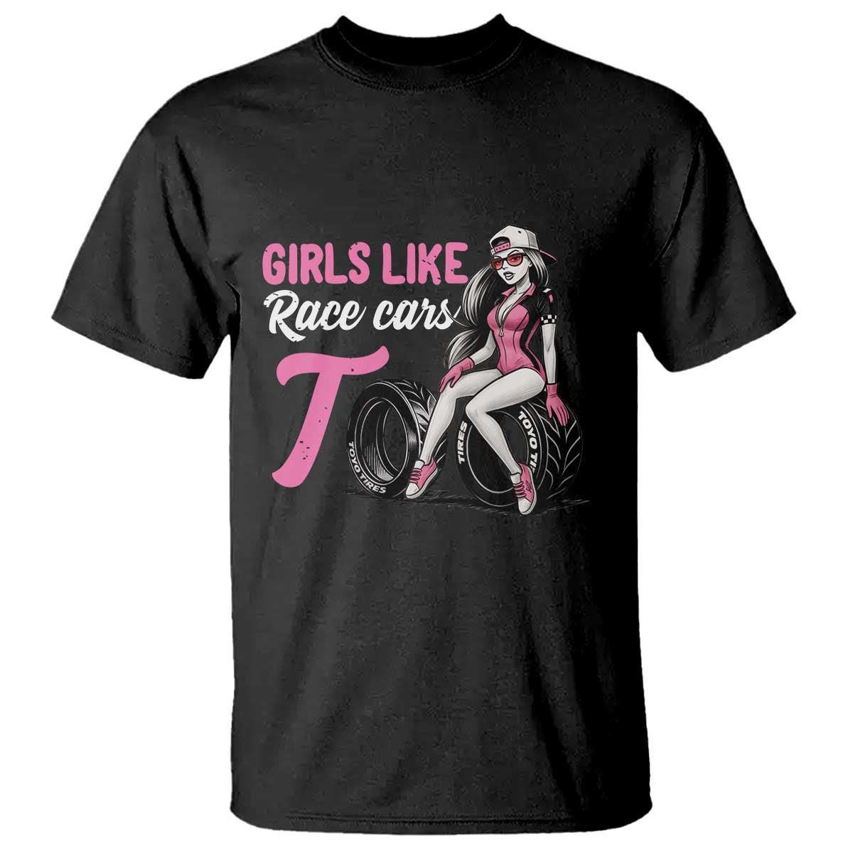 Racing Car Girl T Shirt Girls Like Race Cars Too TS14 Black Print Your Wear