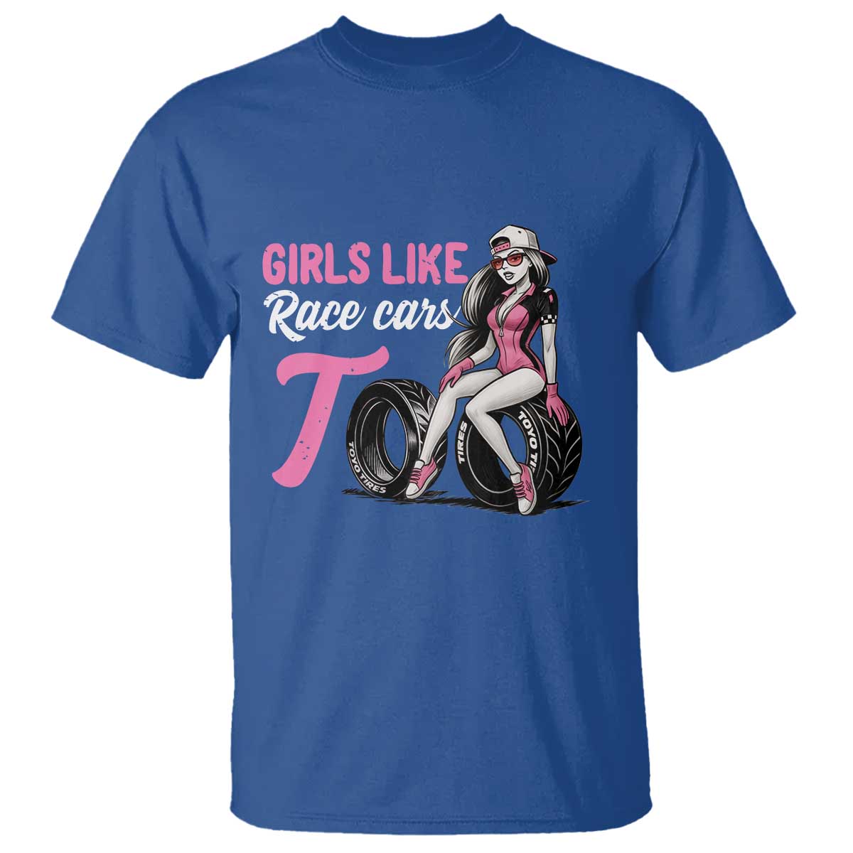 Racing Car Girl T Shirt Girls Like Race Cars Too TS14 Royal Blue Print Your Wear