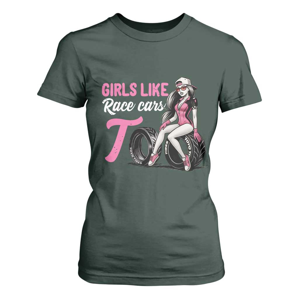 Racing Car Girl T Shirt For Women Girls Like Race Cars Too TS14 Dark Forest Green Print Your Wear