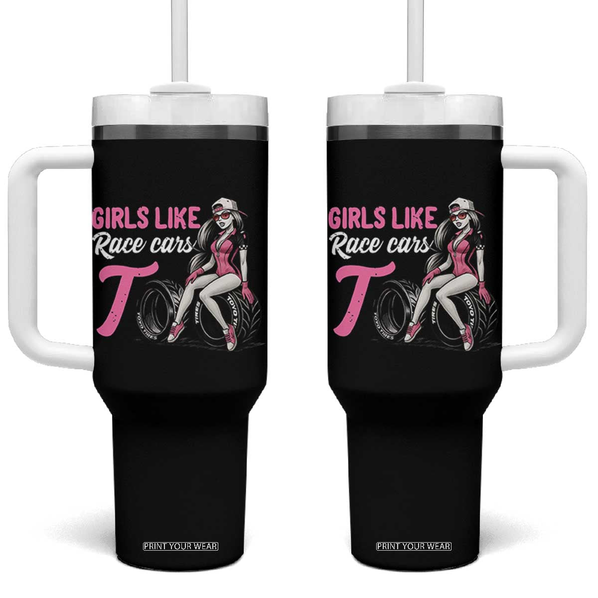 Racing Car Girl Tumbler With Handle Girls Like Race Cars Too TS14 One Size: 40 oz Black Print Your Wear