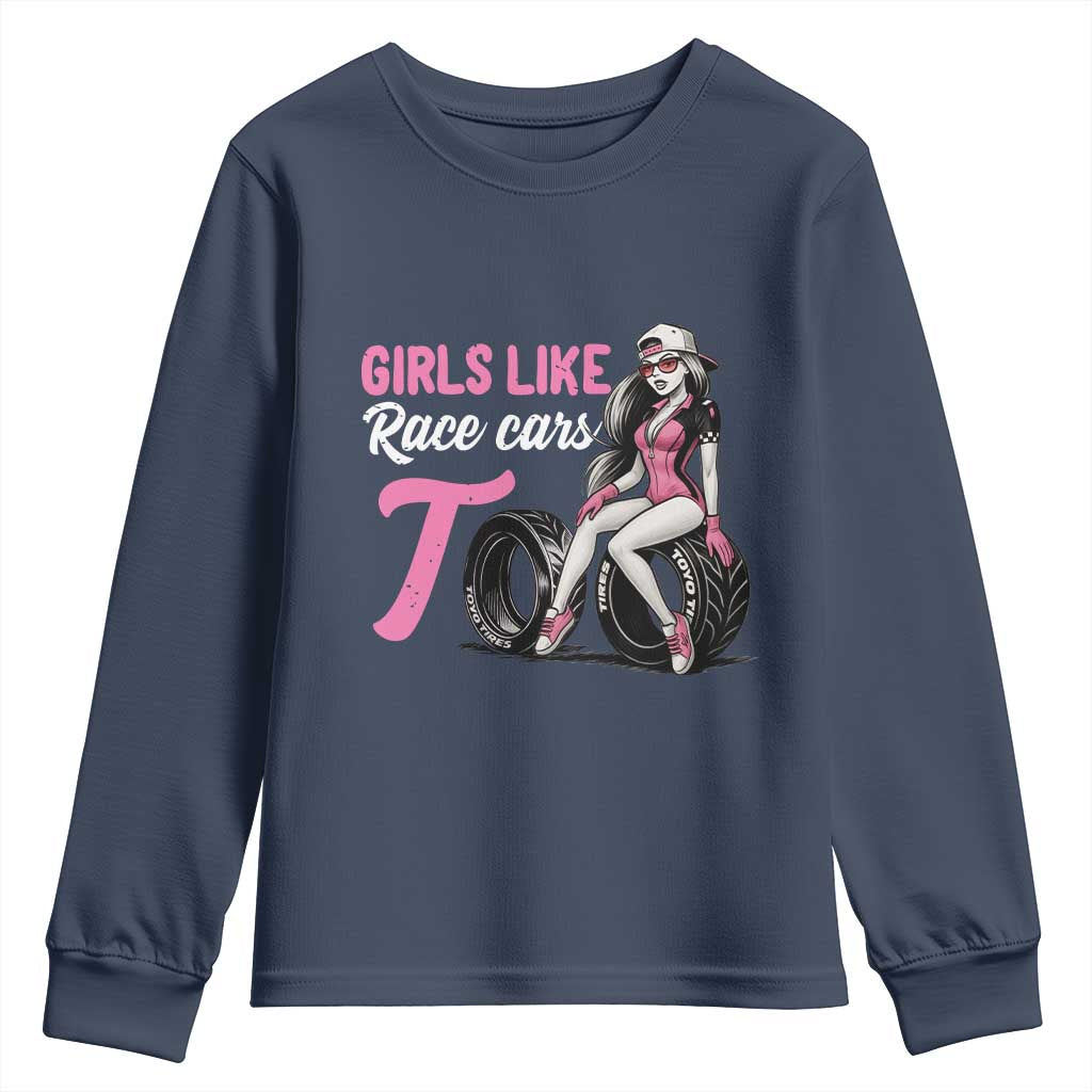 Racing Car Girl Youth Sweatshirt Girls Like Race Cars Too TS14 Navy Print Your Wear