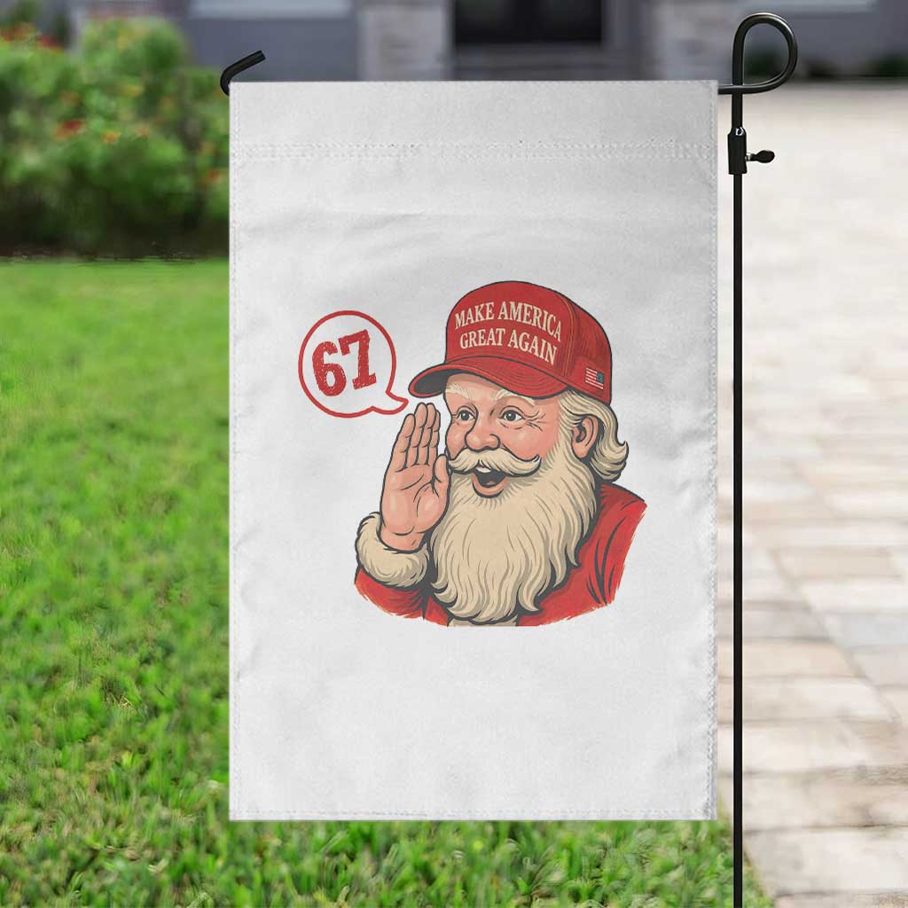 67 Six Seven Christmas Garden Flag Santa MAGA Hat Xmas TS14 Print Your Wear