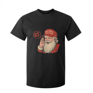 67 Six Seven Christmas T Shirt For Kid Santa MAGA Hat Xmas TS14 Black Print Your Wear