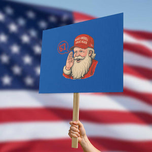 67 Six Seven Christmas Protest Sign Santa MAGA Hat Xmas TS14 Horizontal 18" × 24" Blue Print Your Wear