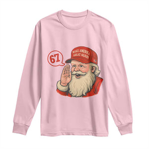 67 Six Seven Christmas Long Sleeve Shirt Santa MAGA Hat Xmas TS14 Light Pink Print Your Wear