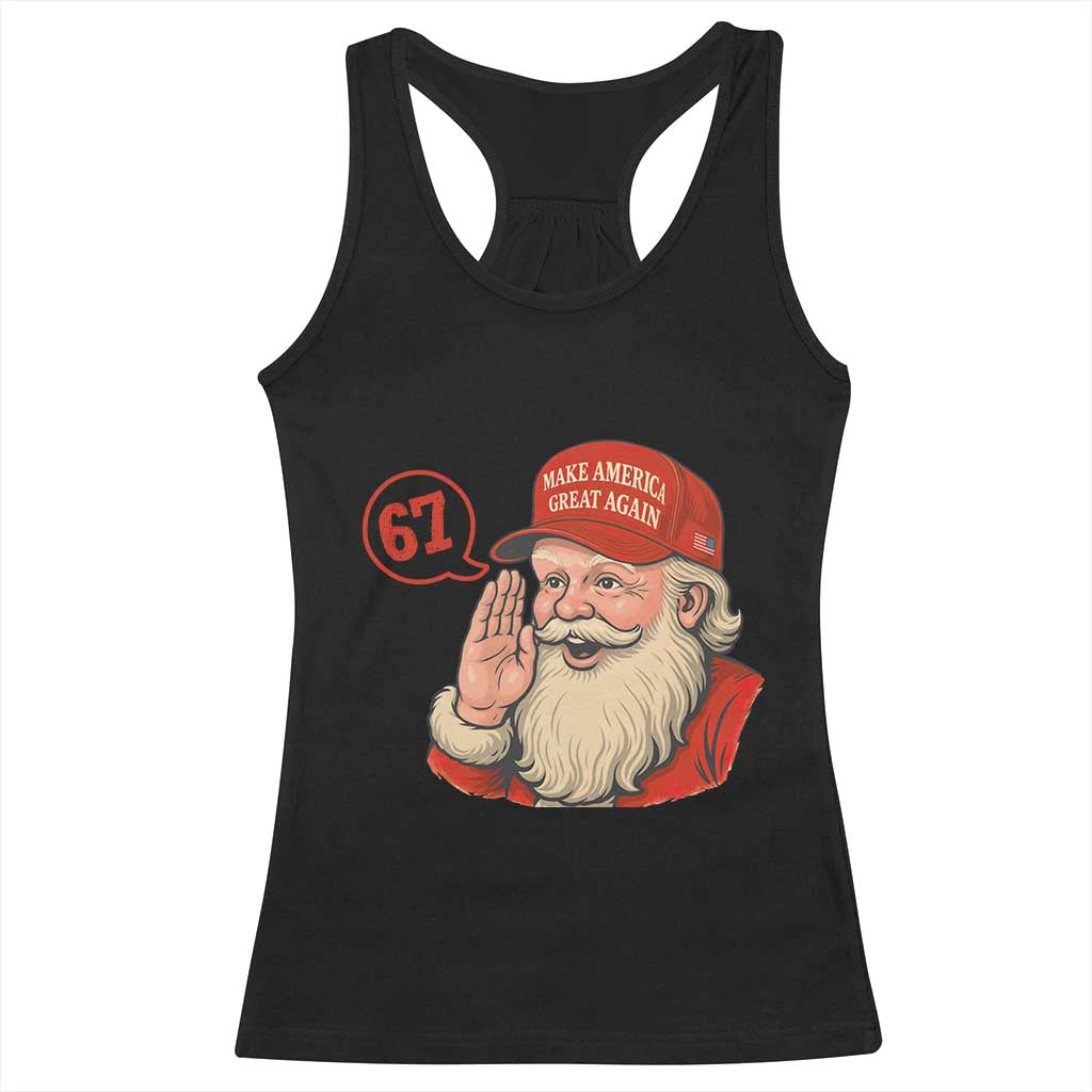 67 Six Seven Christmas Racerback Tank Top Santa MAGA Hat Xmas TS14 Black Print Your Wear