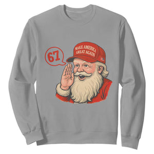67 Six Seven Christmas Sweatshirt Santa MAGA Hat Xmas TS14 Sport Gray Print Your Wear