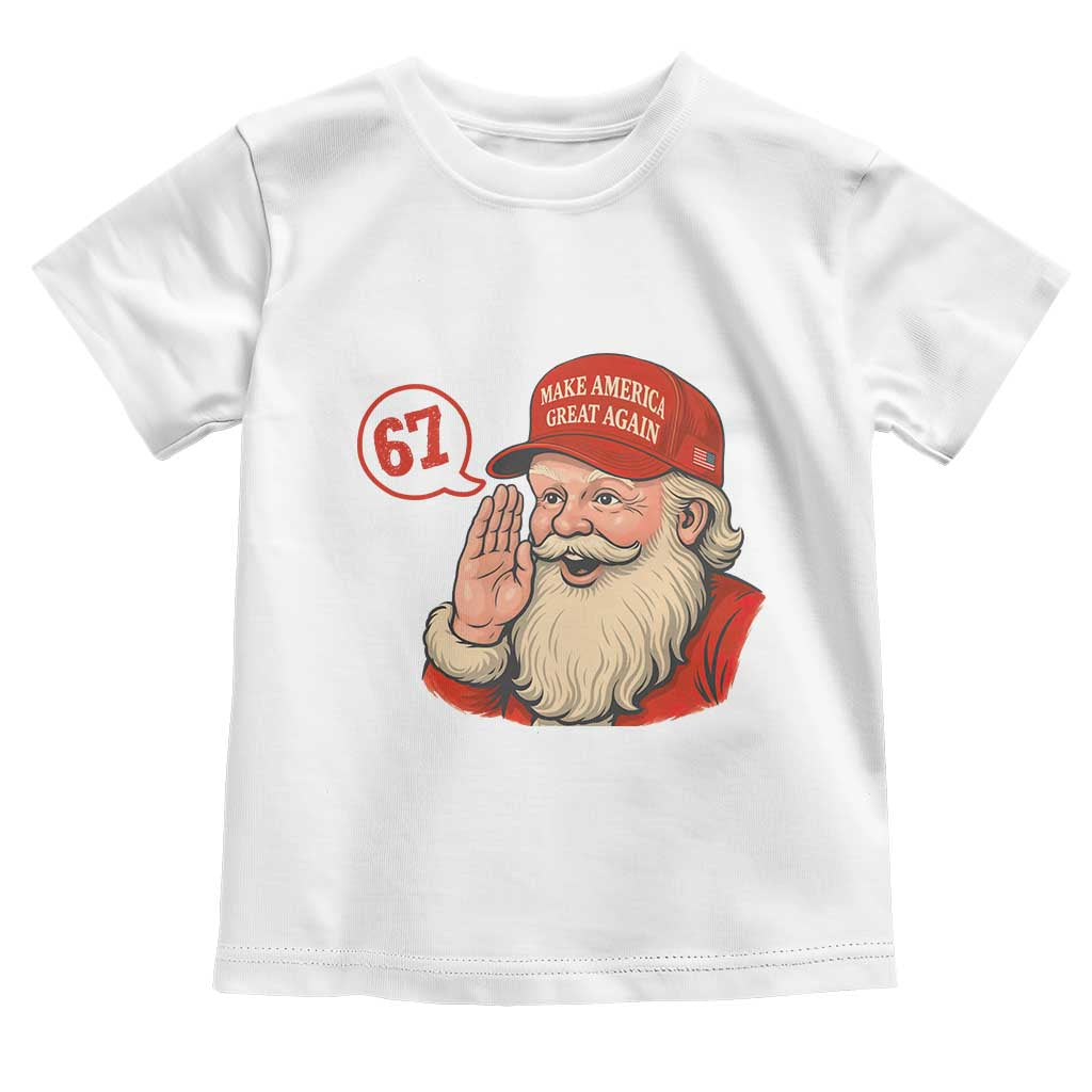 67 Six Seven Christmas Toddler T Shirt Santa MAGA Hat Xmas TS14 White Print Your Wear