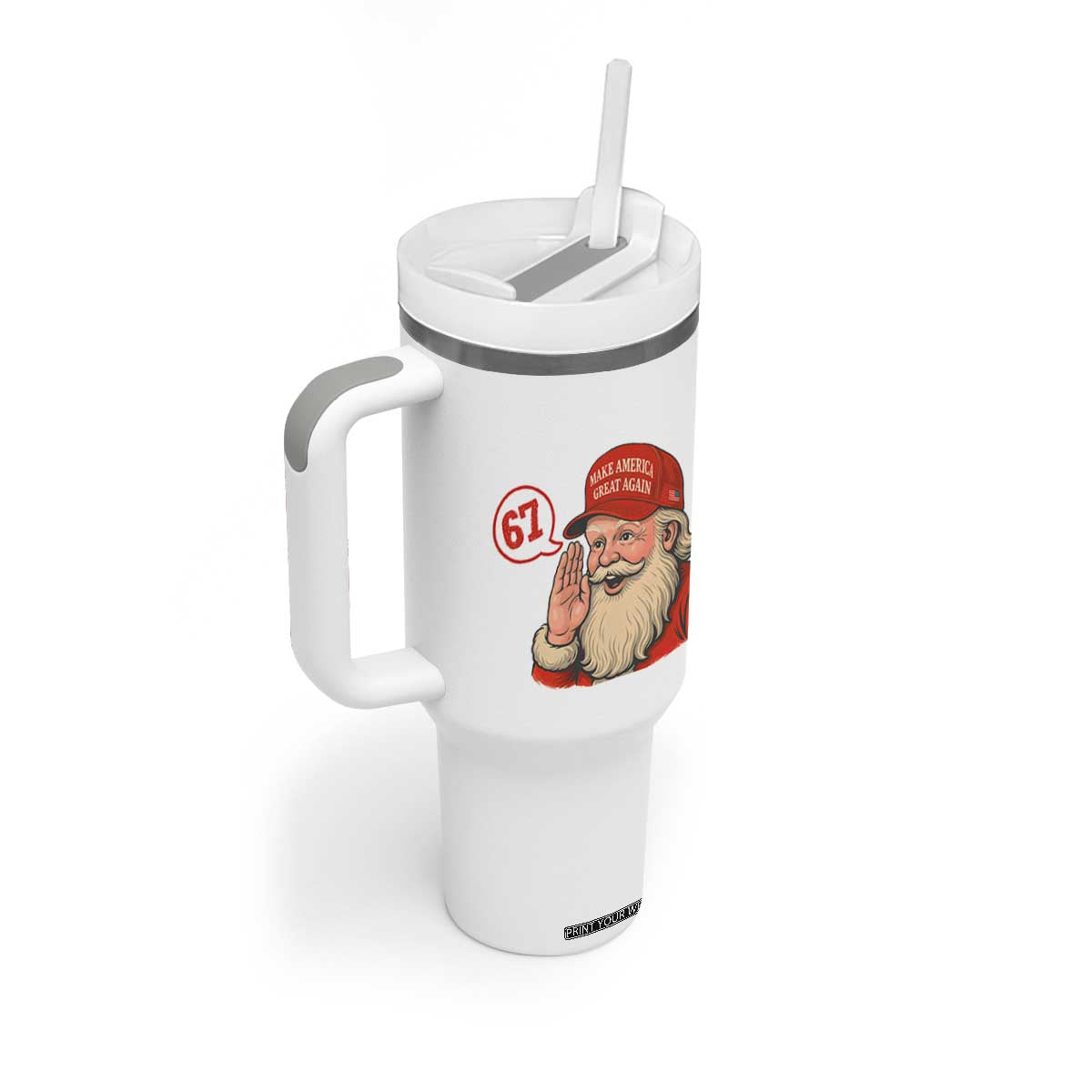 67 Six Seven Christmas Tumbler With Handle Santa MAGA Hat Xmas TS14 Print Your Wear